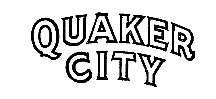  QUAKER CITY