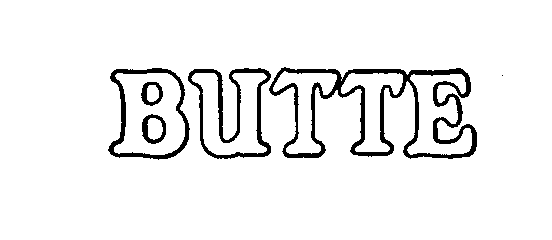 Trademark Logo BUTTE