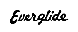 Trademark Logo EVERGLIDE