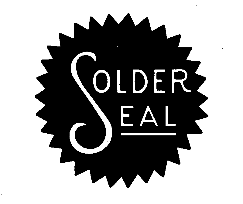  SOLDER SEAL