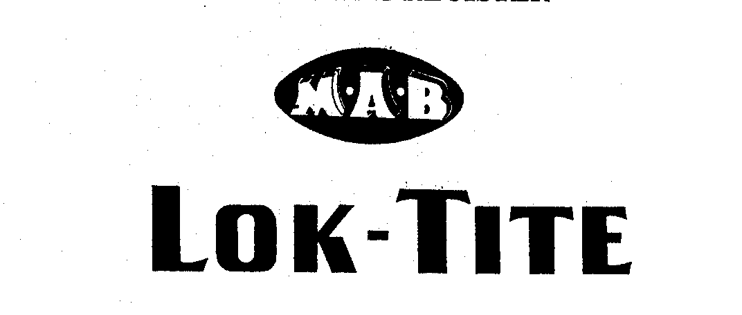 Trademark Logo M A B LOK-TITE