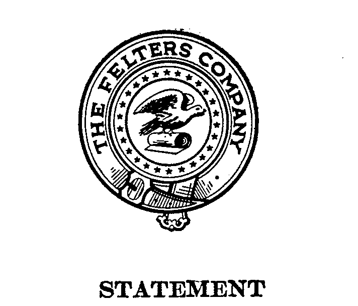  THE FELTERS COMPANY