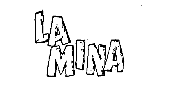  LA MINA