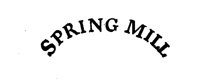 SPRING MILL