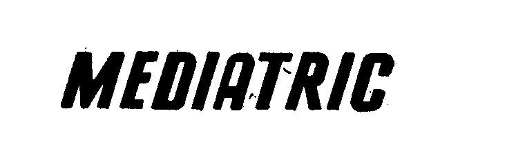 Trademark Logo MEDIATRIC