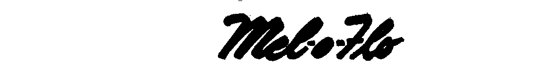 Trademark Logo MEL-O-FLO