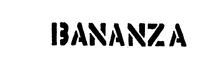 BANANZA