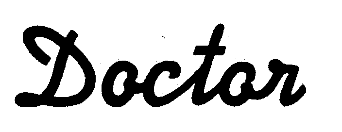 Trademark Logo DOCTOR