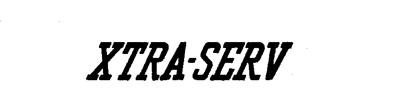 Trademark Logo XTRA-SERV