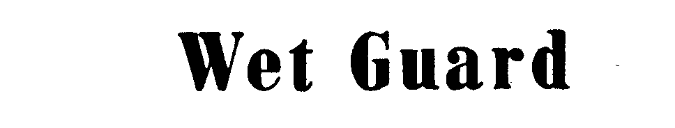 Trademark Logo WET GUARD