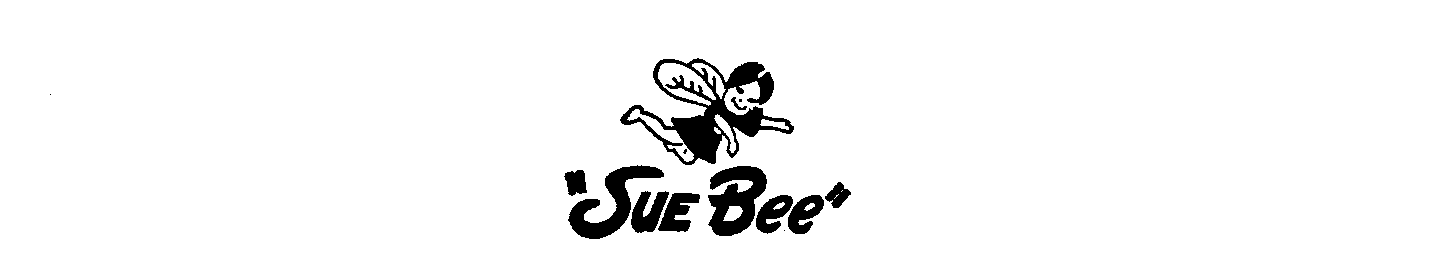  "SUE BEE"