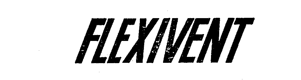 Trademark Logo FLEXIVENT