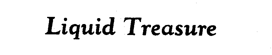 Trademark Logo LIQUID TREASURE