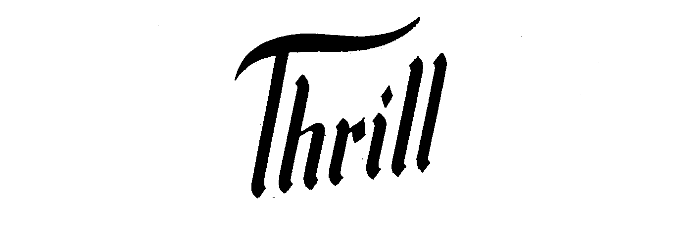 Trademark Logo THRILL