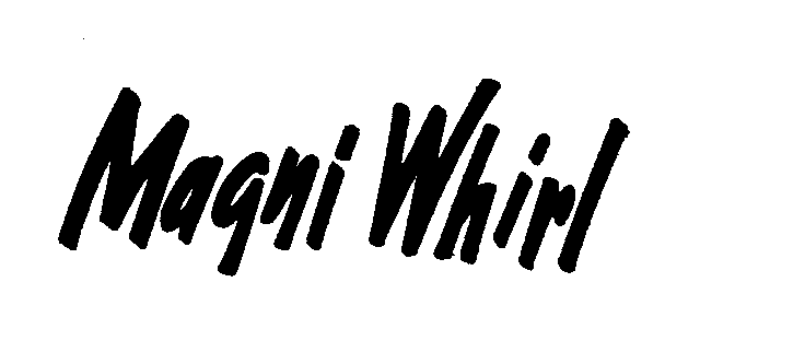 Trademark Logo MAGNI WHIRL