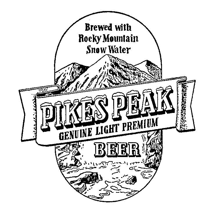  PIKES PEAK GENUINE LIGHT PREMIUM BEER BREWED WITH ROCKY MOUNTAIN SNOW WATER