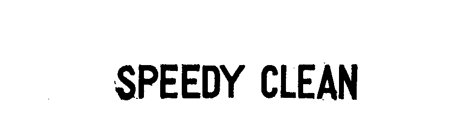 Trademark Logo SPEEDY CLEAN