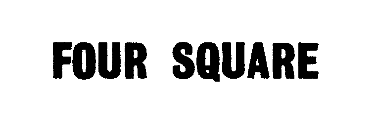 FOUR SQUARE