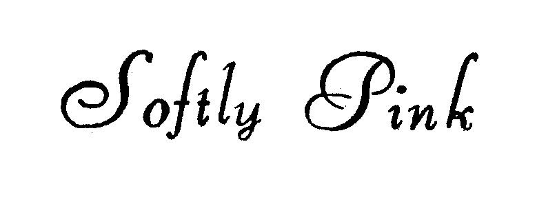 Trademark Logo SOFTLY PINK