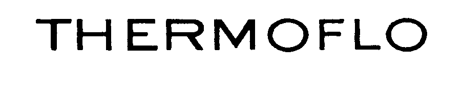 Trademark Logo THERMOFLO
