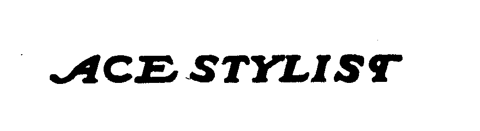  ACE STYLIST