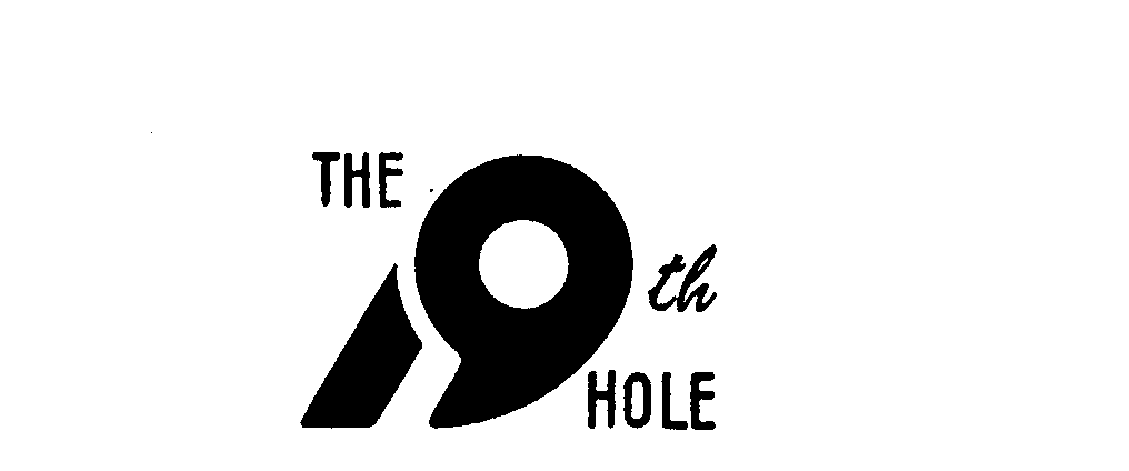 Trademark Logo THE 19TH HOLE