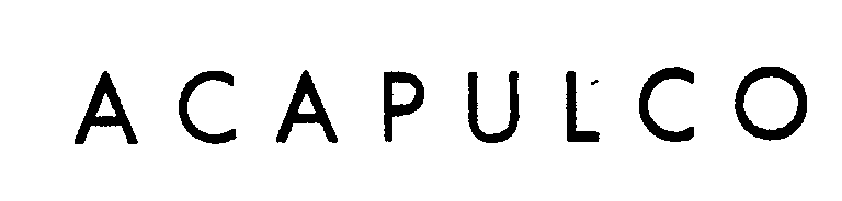 Trademark Logo ACAPULCO