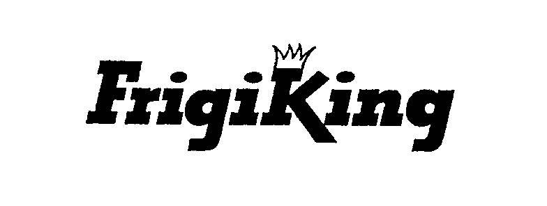 Trademark Logo FRIGIKING