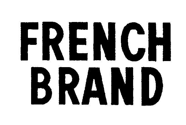  FRENCH BRAND