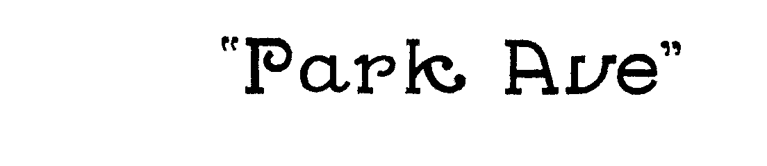 Trademark Logo "PARK AVE"