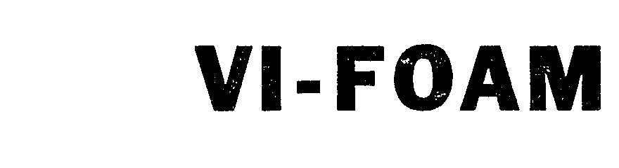 Trademark Logo VI-FOAM