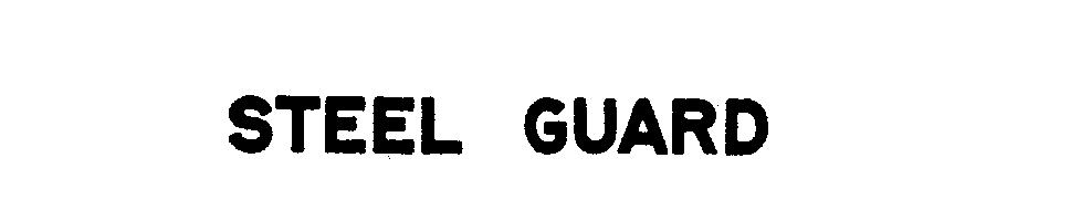 Trademark Logo STEEL GUARD