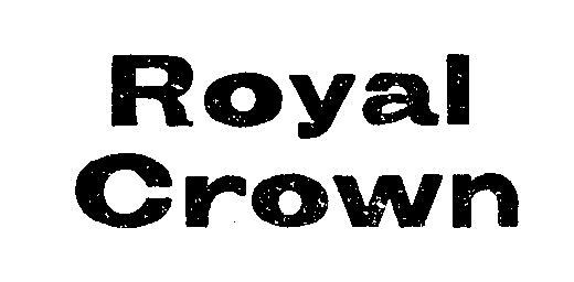 ROYAL CROWN