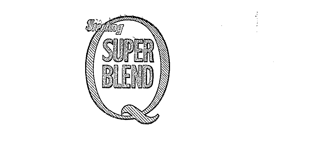  STERLING SUPER BLEND Q