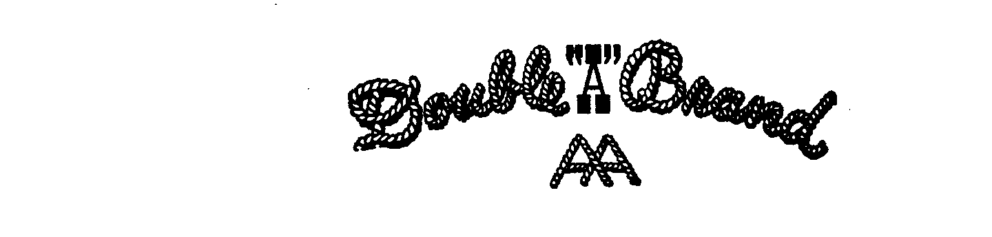  DOUBLE "A" BRAND AA