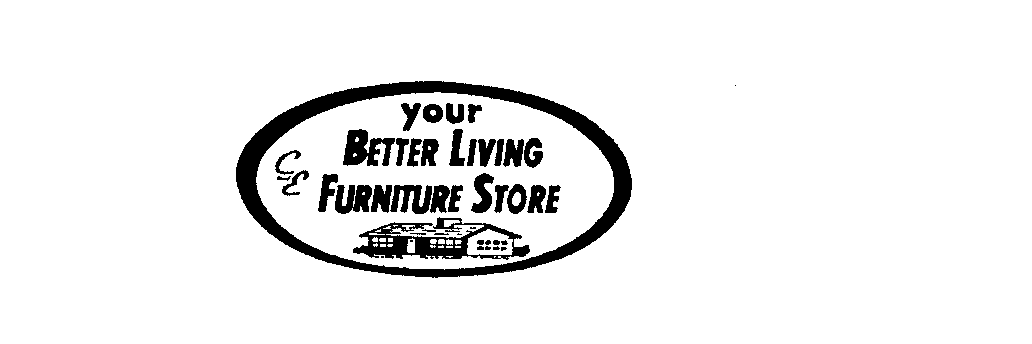Trademark Logo YOUR BETTER LIVING FURNITURE STORE CE