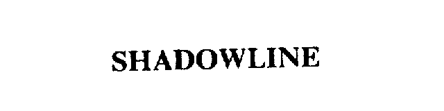 Trademark Logo SHADOWLINE