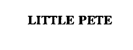 Trademark Logo LITTLE PETE
