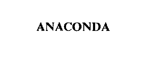 Trademark Logo ANACONDA
