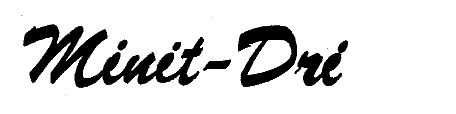 Trademark Logo MINIT-DRI