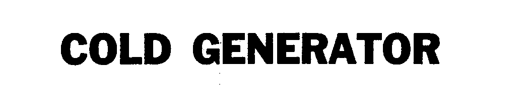 Trademark Logo COLD GENERATOR