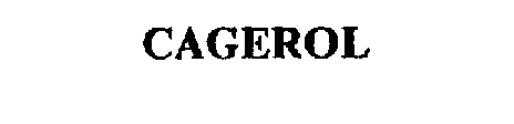 Trademark Logo CAGEROL