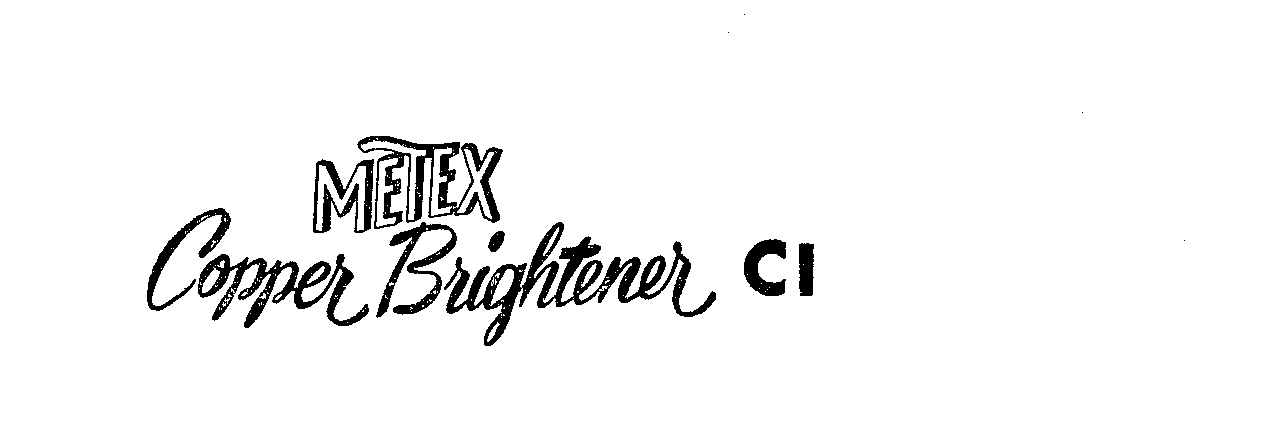 Trademark Logo METEX COPPER BRIGHTENER CI
