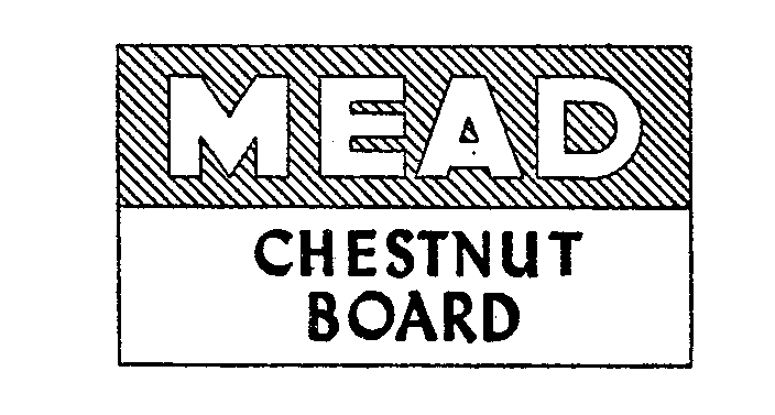  MEAD CHESTNUT BOARD