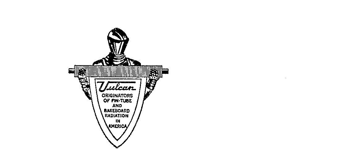 Trademark Logo VULCAN ORGINATORS OF FIN-TUBE AND BASEBOARD RADIATION IN AMERICA