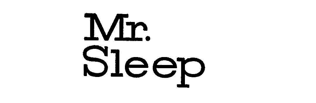Trademark Logo MR. SLEEP