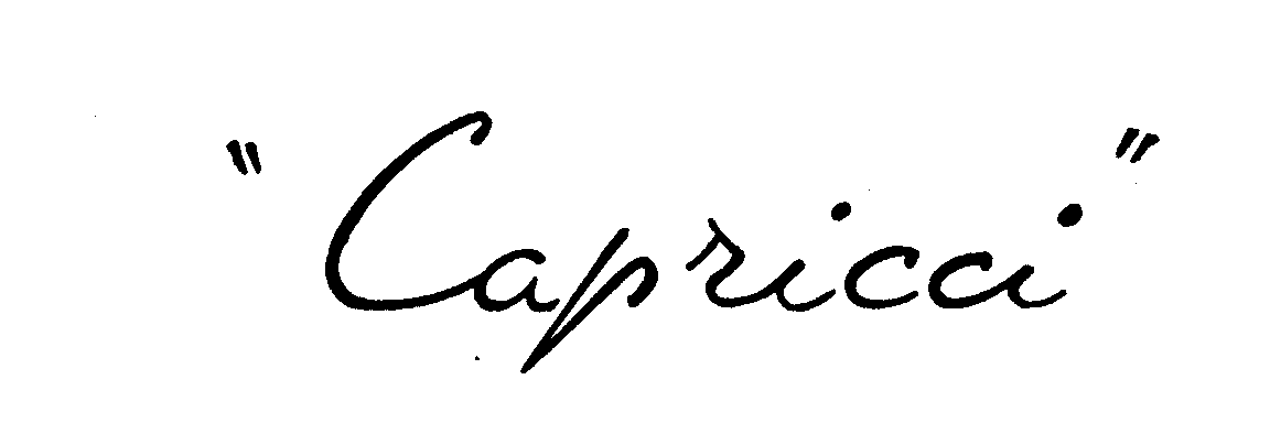  "CAPRICCI"