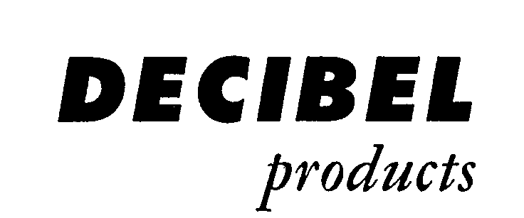  DECIBEL PRODUCTS