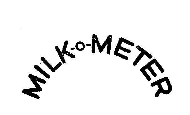  MILK-O-METER