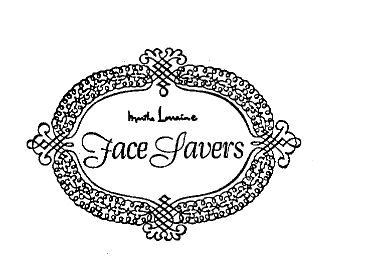 Trademark Logo MARTHA LORRAINE FACE SAVERS